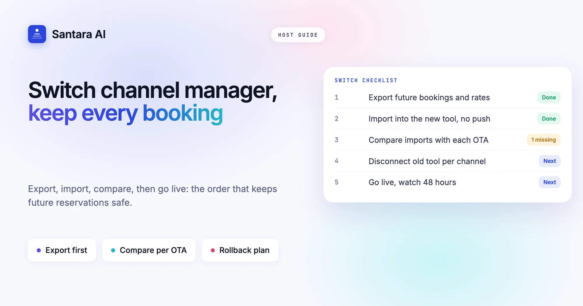Checklist for switching channel manager: export, import, compare bookings per OTA, disconnect the old tool, go live
