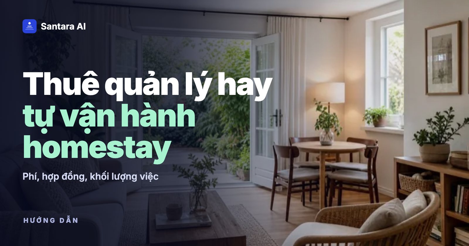 Ảnh phòng khách villa sáng sủa, với tiêu đề về việc thuê quản lý hay tự vận hành